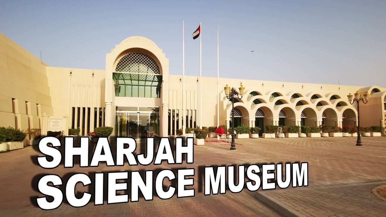 Sharjah Science Museum