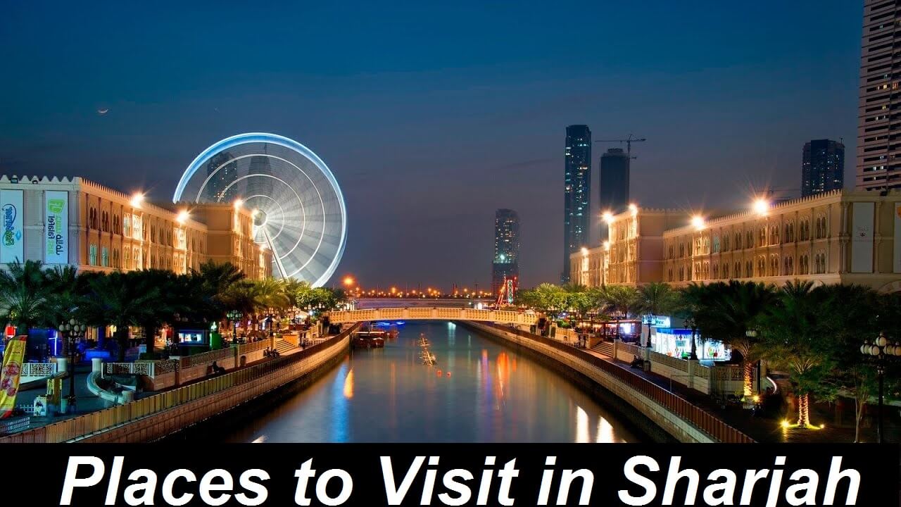 Places to visit in sharjah
