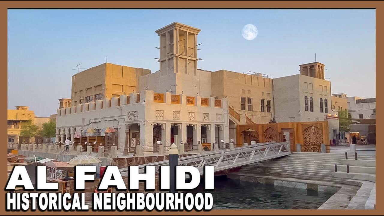 Al Fahidi Historical District