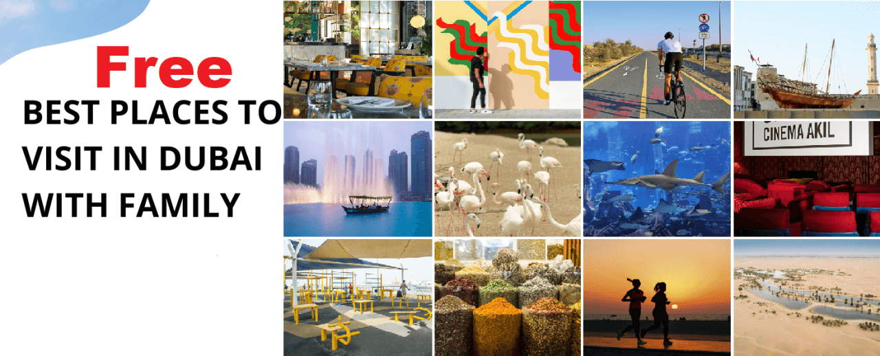 Places to Visit in Dubai for free With Family – Oct 2024 Edition