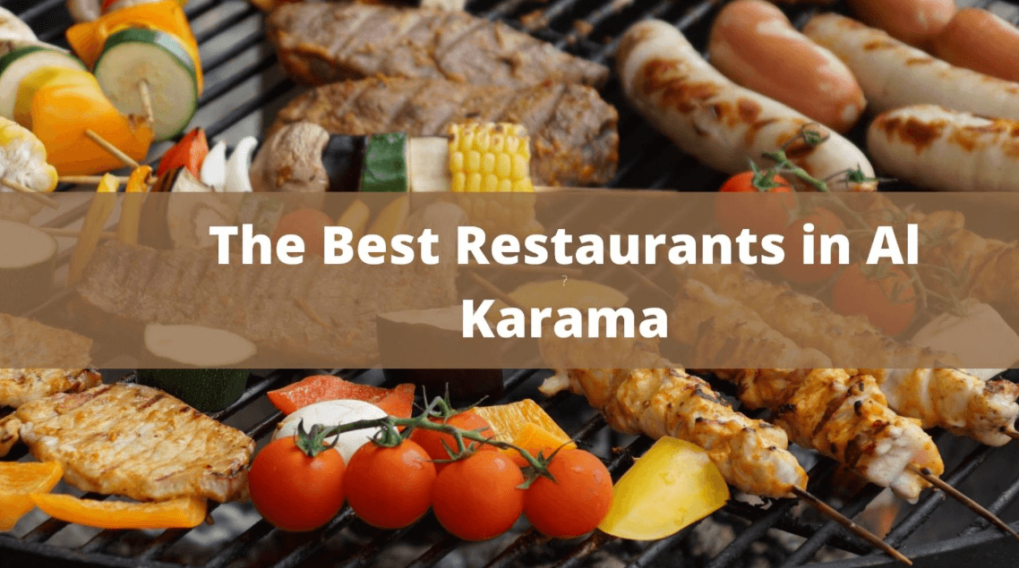 Top 15 Highest Rated Restaurants in Al Karama – Dubai Food Guide